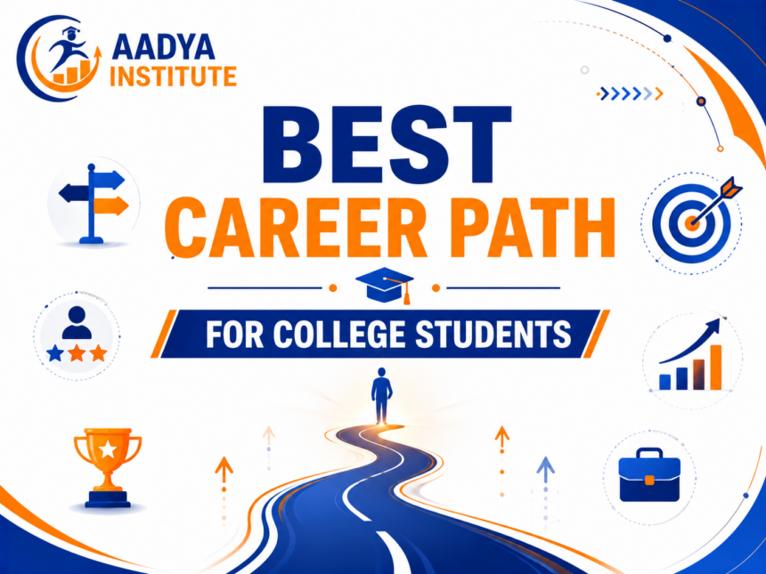 Best career path for students