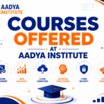 Courses offered at AADYA Institute