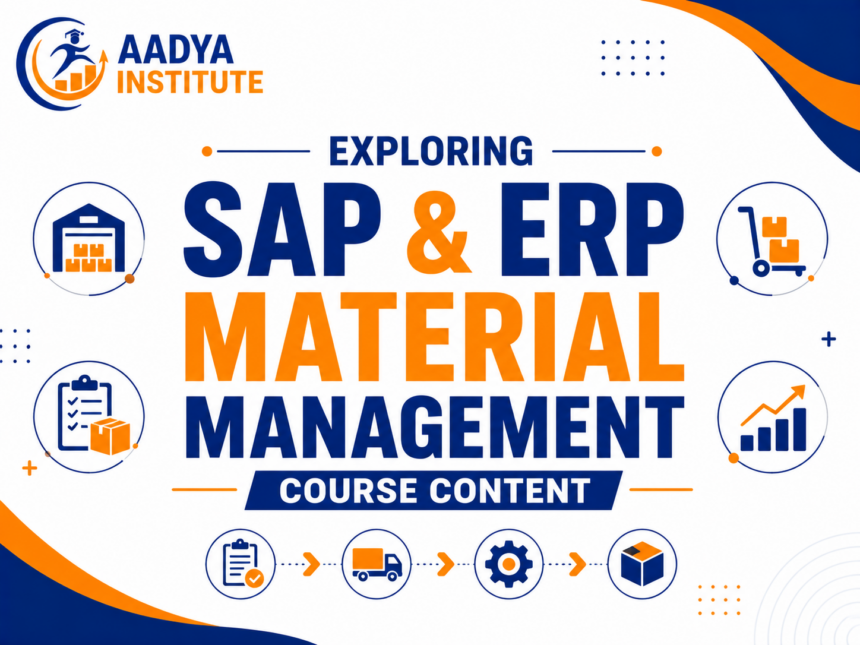 Exploring SAP & ERP Material Management Course Content