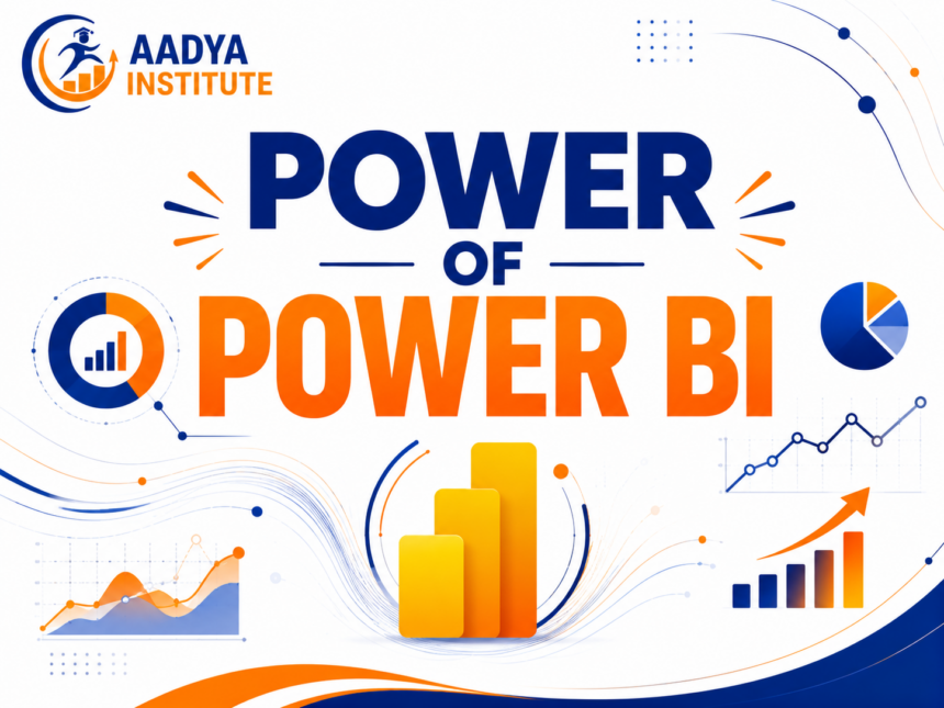 POWER OF POWER BI