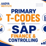 Primary T-Codes in SAP Finance and Controlling
